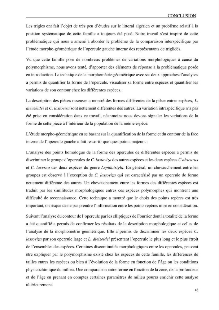 Contribution à l’étude des Triglidae ( Actinopteri, Perciformes ) de la côte algérienne: morphométrie géométrique et analyse du contour de l\'opercule