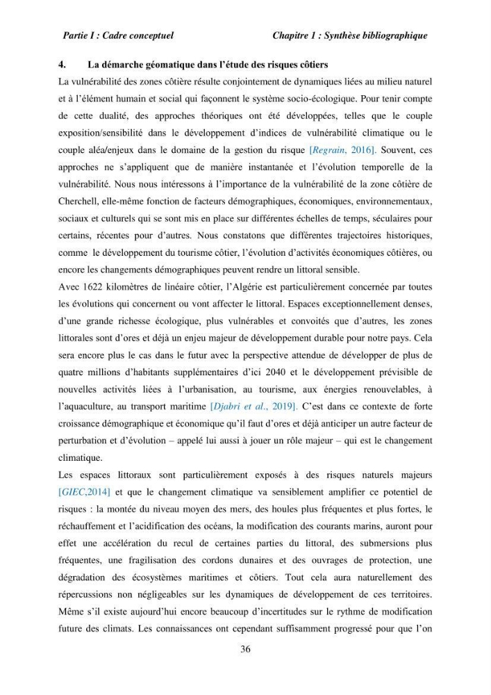 Utilisation de la géomatique pour l’étude des risques côtiers dans la zone centre Algérienne (littoral de Cherchell):
