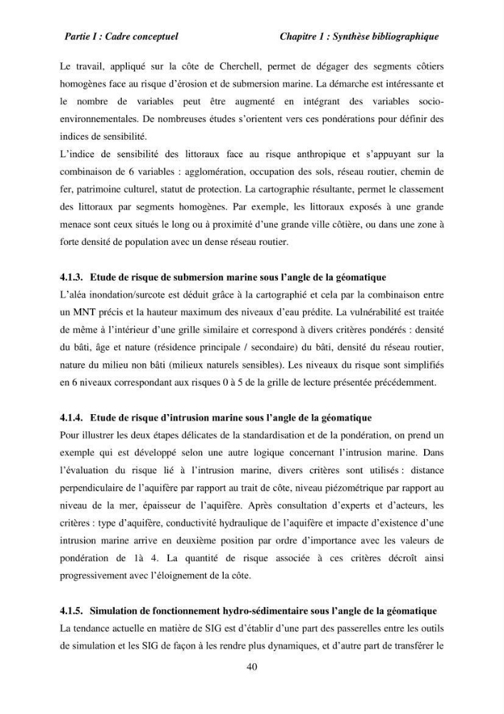 Utilisation de la géomatique pour l’étude des risques côtiers dans la zone centre Algérienne (littoral de Cherchell):