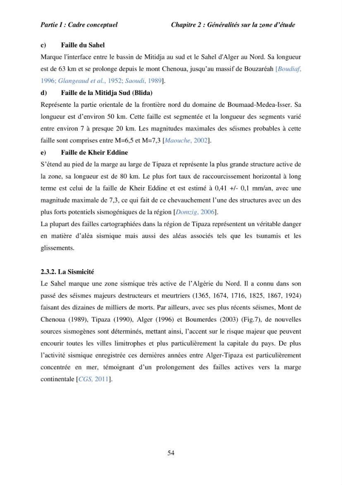 Utilisation de la géomatique pour l’étude des risques côtiers dans la zone centre Algérienne (littoral de Cherchell):