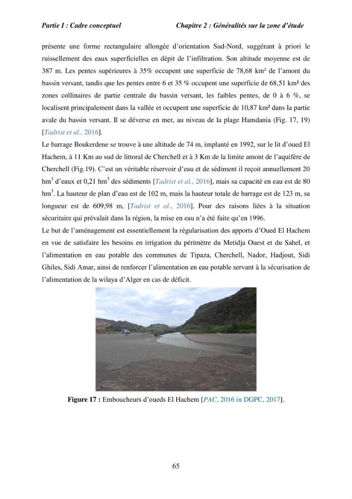 Utilisation de la géomatique pour l’étude des risques côtiers dans la zone centre Algérienne (littoral de Cherchell):