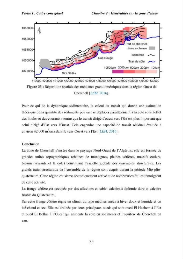 Utilisation de la géomatique pour l’étude des risques côtiers dans la zone centre Algérienne (littoral de Cherchell):