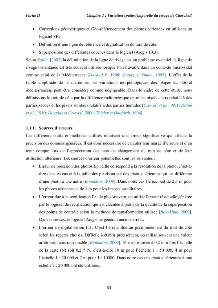 Utilisation de la géomatique pour l’étude des risques côtiers dans la zone centre Algérienne (littoral de Cherchell):