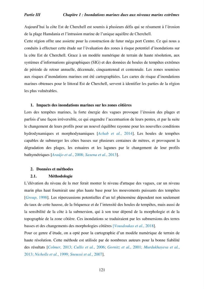 Utilisation de la géomatique pour l’étude des risques côtiers dans la zone centre Algérienne (littoral de Cherchell):