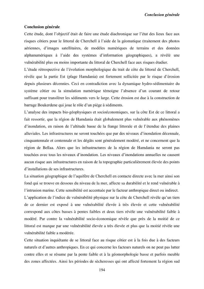 Utilisation de la géomatique pour l’étude des risques côtiers dans la zone centre Algérienne (littoral de Cherchell):
