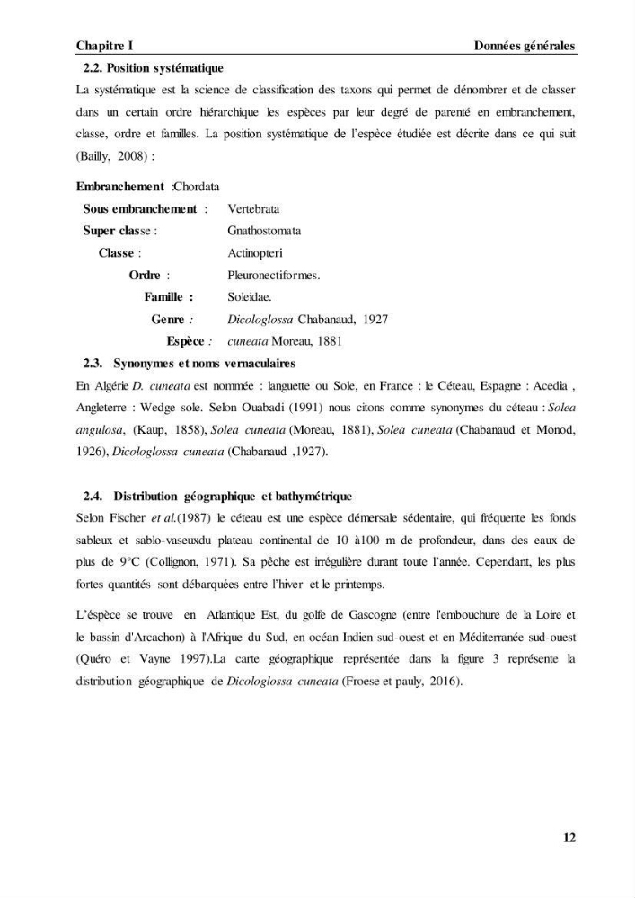 Contribution à l\'étude de l\'âge, de la croissance et estimation de la fécondité du cètea Dicologlossa cuneata (Moreau, 1881) des côtes Algériennes: