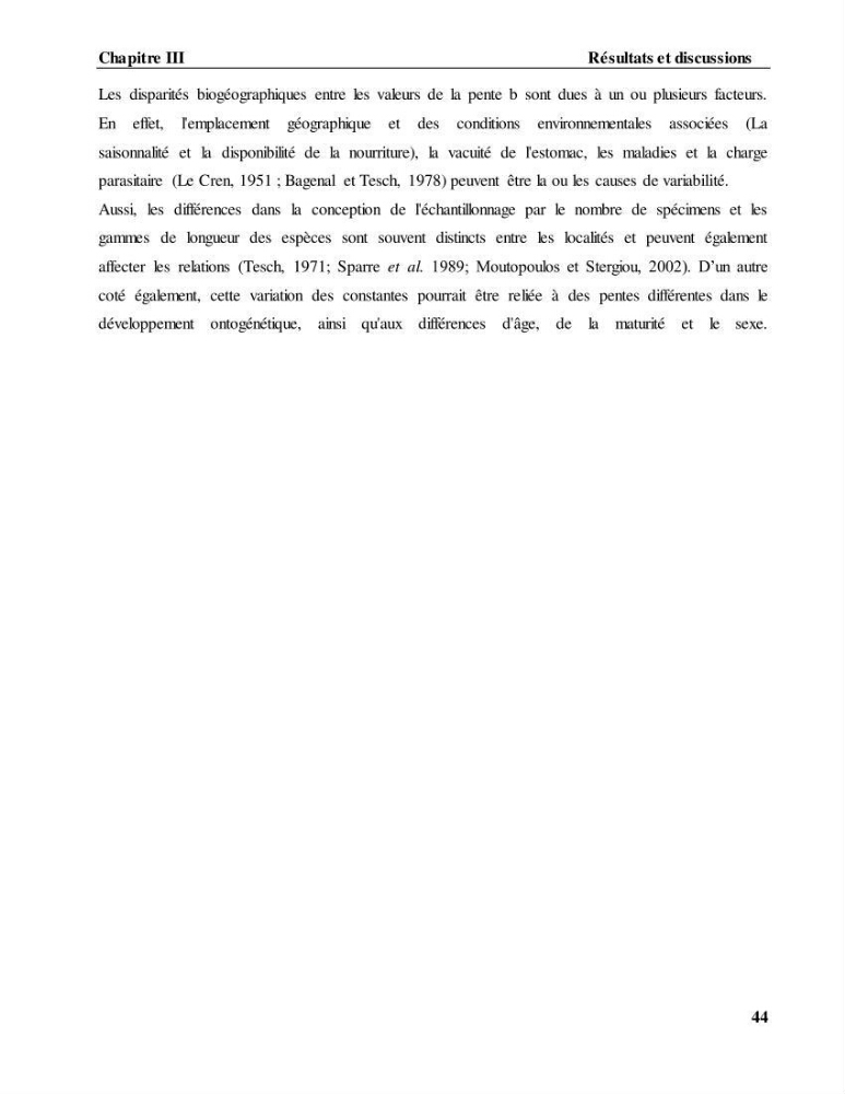 Contribution à l\'étude de l\'âge, de la croissance et estimation de la fécondité du cètea Dicologlossa cuneata (Moreau, 1881) des côtes Algériennes: