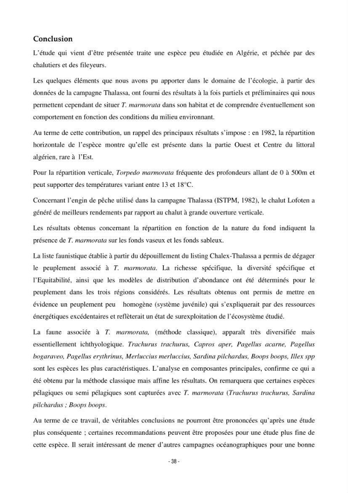 Contribution à l\'étude du comportement de Torpedo marmorata (poissons Elasmobranche) dans le bassin algérien