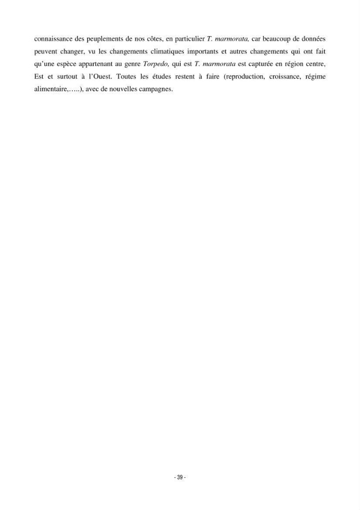 Contribution à l\'étude du comportement de Torpedo marmorata (poissons Elasmobranche) dans le bassin algérien