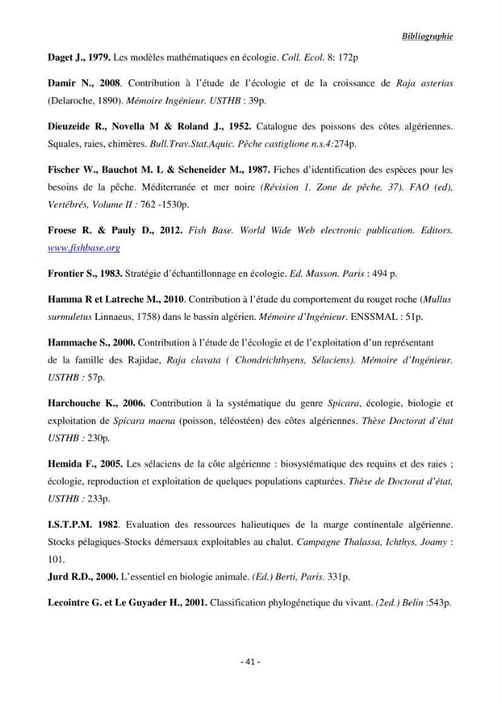 Contribution à l\'étude du comportement de Torpedo marmorata (poissons Elasmobranche) dans le bassin algérien