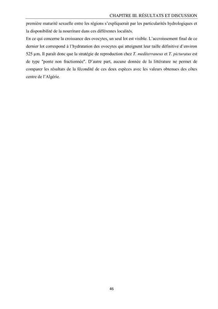 Contribution à l’étude de la reproduction des espèces du genre Trachurus (Actinopteri, Carangidae) de la région centre du littoral Algérien: