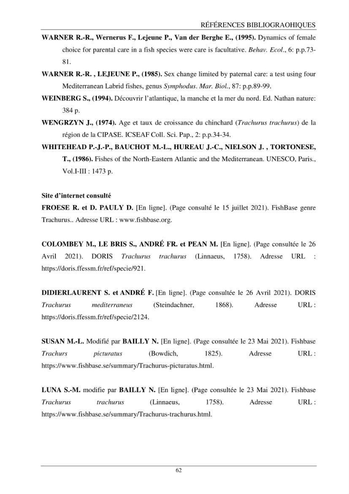 Contribution à l’étude de la reproduction des espèces du genre Trachurus (Actinopteri, Carangidae) de la région centre du littoral Algérien: