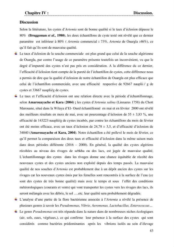 Determination d\'une partie de la flore bactérienne associee aux cystes d\'ARTEMIA (Leach 1819)