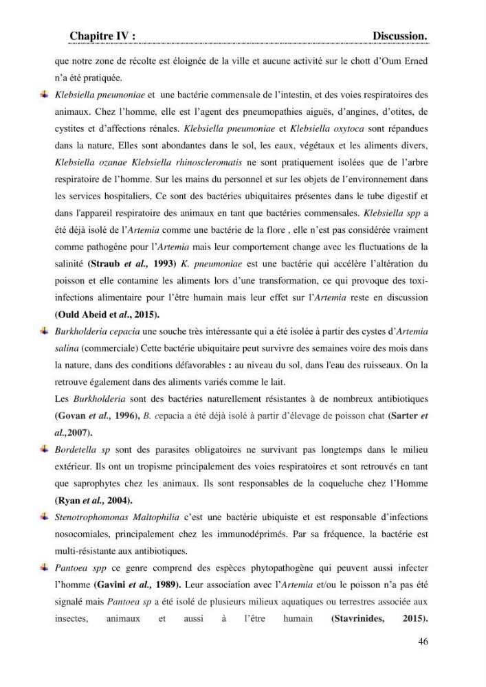 Determination d\'une partie de la flore bactérienne associee aux cystes d\'ARTEMIA (Leach 1819)