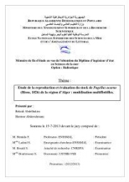 Etude de la reproduction et évaluation du stock de Pagellus acarne (Risso, 1826) de la région d'Alger: modélisation multiflottilles