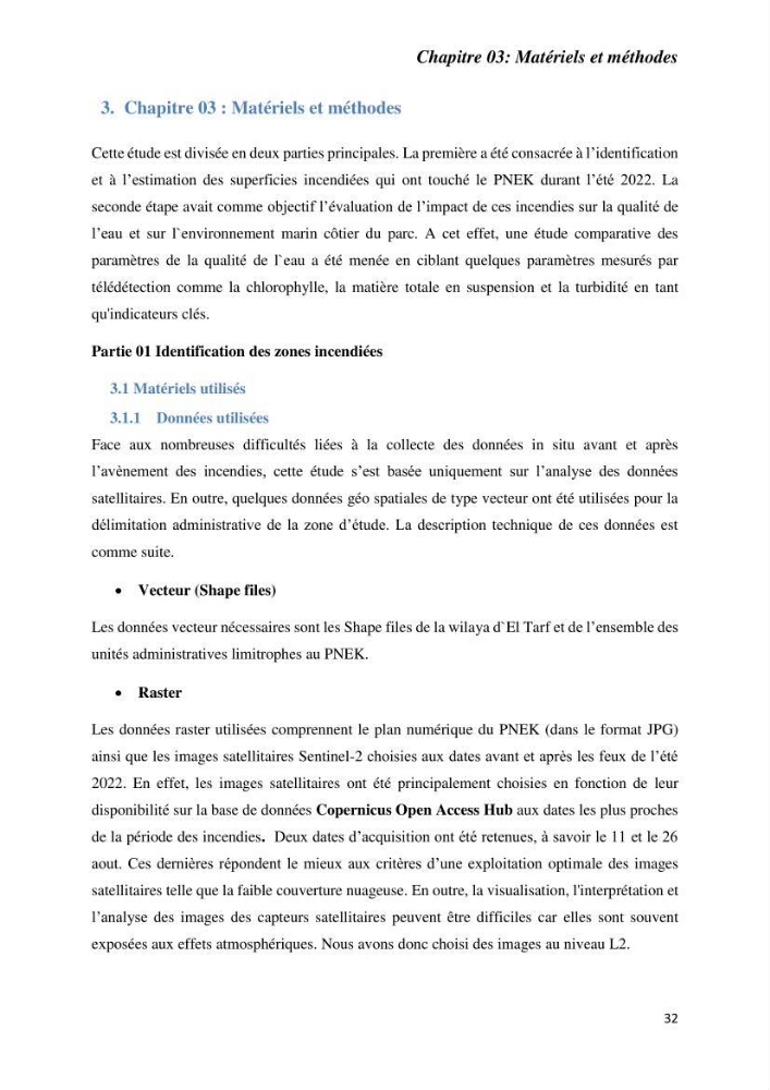 Contribution à la prévention et à la gestion des feux de forêts dans le parc national d\'El Kala (Nord Est de l\'Algérie) par télédétection et leurs incidences sur le milieu marin