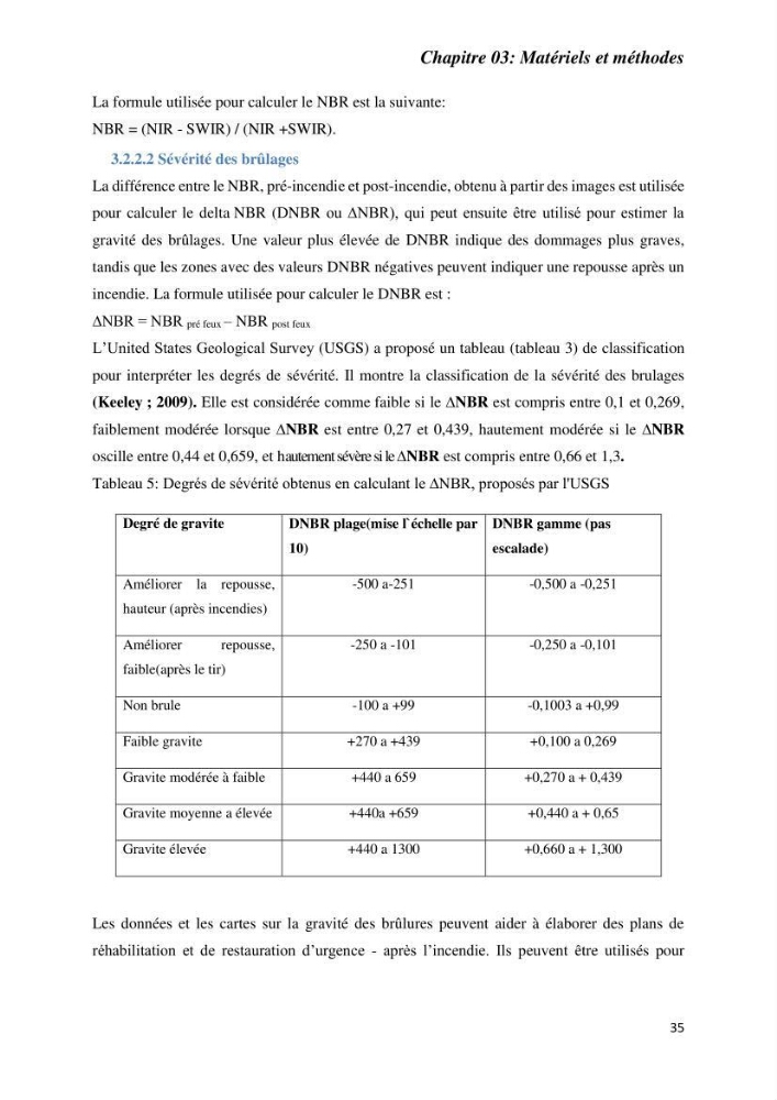 Contribution à la prévention et à la gestion des feux de forêts dans le parc national d\'El Kala (Nord Est de l\'Algérie) par télédétection et leurs incidences sur le milieu marin