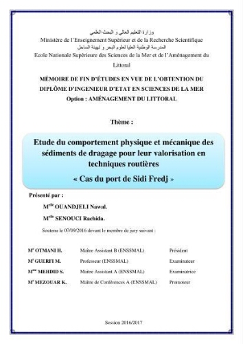 Etude du comportement physique et mécanique des sédiments de dragage pour leur valorisation en techniques routières "cas du port de Sidi fredj": Etude du comportement physique et mécanique des sédiments de dragage pour leur valorisation en techniques routières "cas du port de Sidi fredj":
