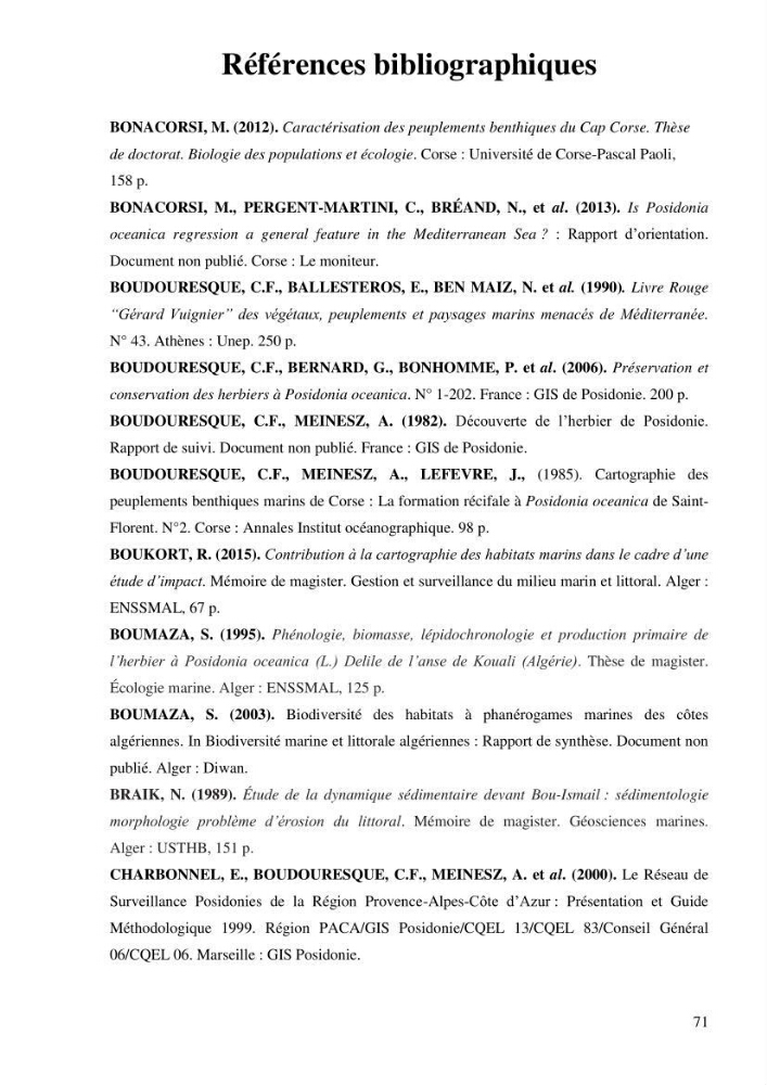 Cartographie de la limite supérieure de l\'herbier à Posidonia oceanica et du Trottoir à Vernets dans la région de Tipaza
