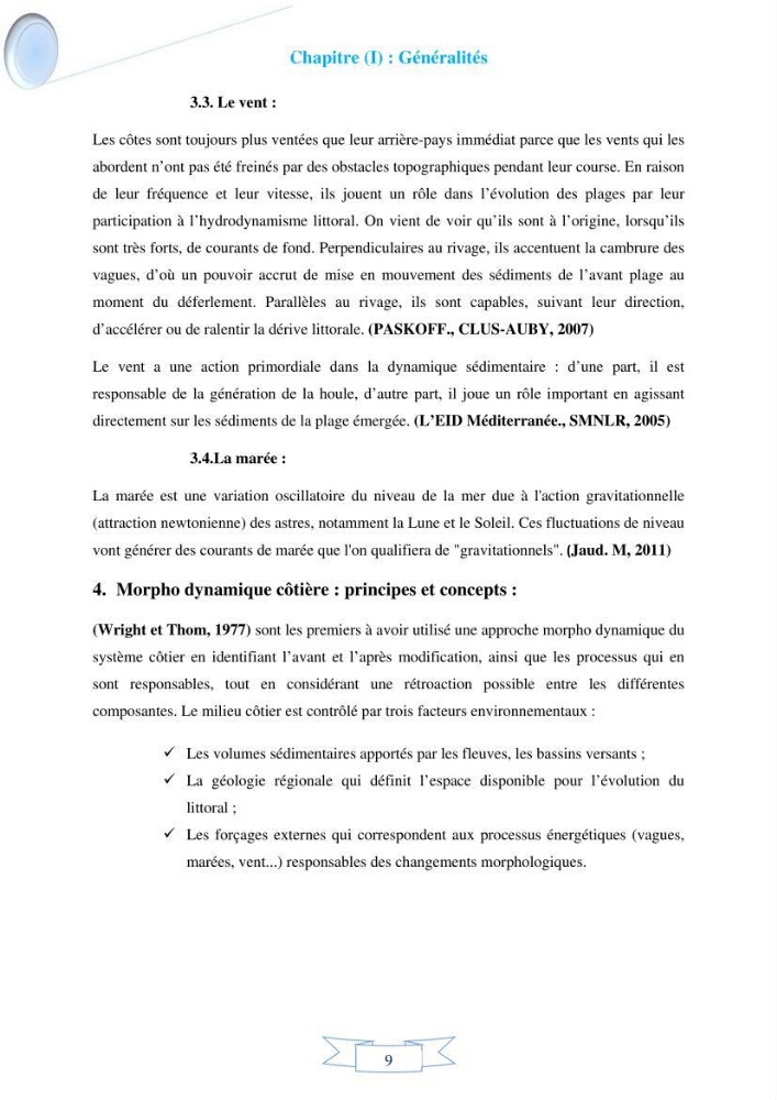 Impact de l’élévation de niveau de la mer et des tempêtes sur l’évolution morpho dynamique de la région Est de la baie d’Alger : simulation numérique des processus hydro-sédimentaires.