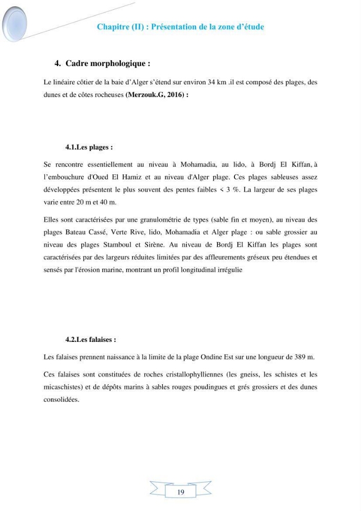 Impact de l’élévation de niveau de la mer et des tempêtes sur l’évolution morpho dynamique de la région Est de la baie d’Alger : simulation numérique des processus hydro-sédimentaires.