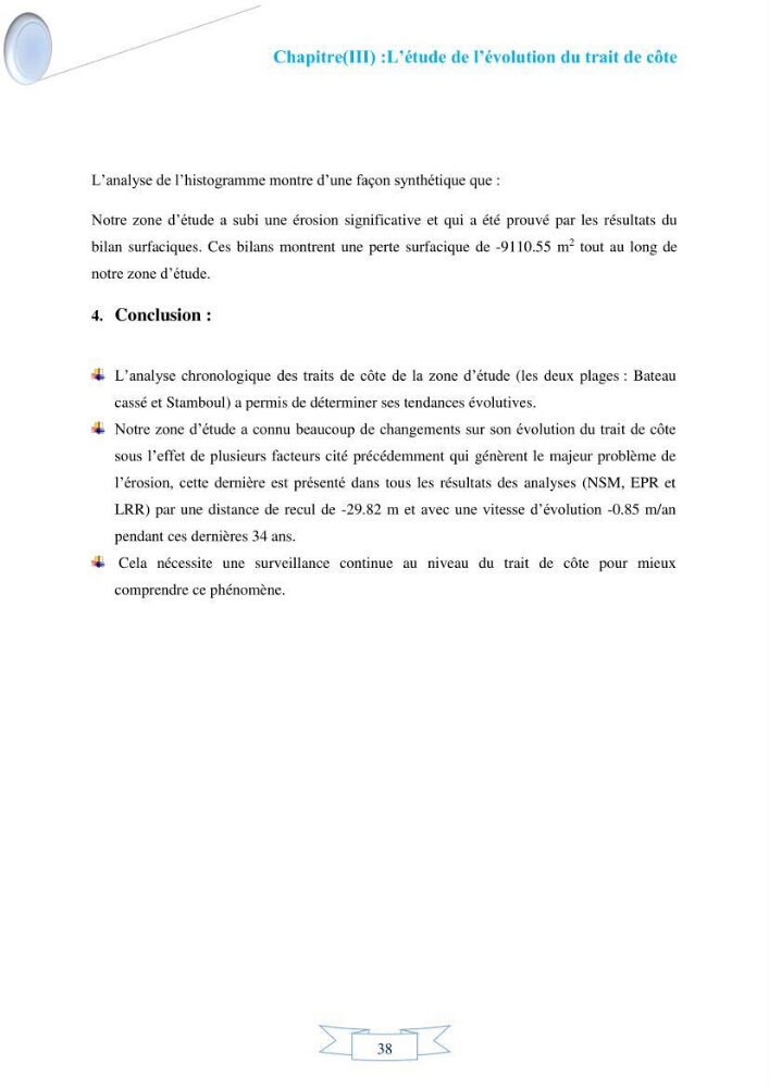 Impact de l’élévation de niveau de la mer et des tempêtes sur l’évolution morpho dynamique de la région Est de la baie d’Alger : simulation numérique des processus hydro-sédimentaires.