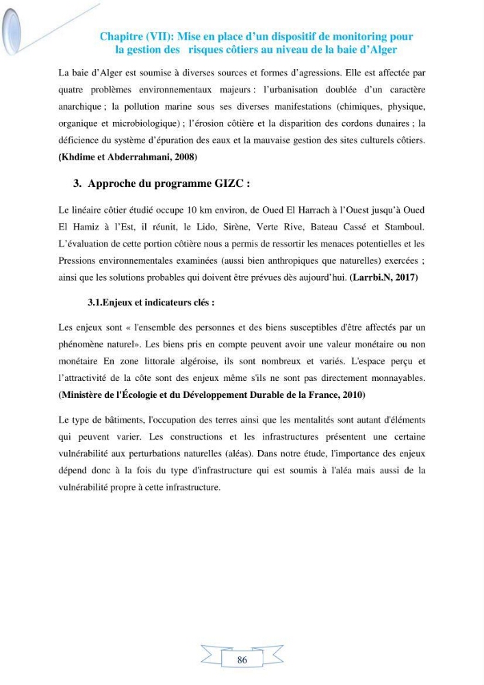 Impact de l’élévation de niveau de la mer et des tempêtes sur l’évolution morpho dynamique de la région Est de la baie d’Alger : simulation numérique des processus hydro-sédimentaires.