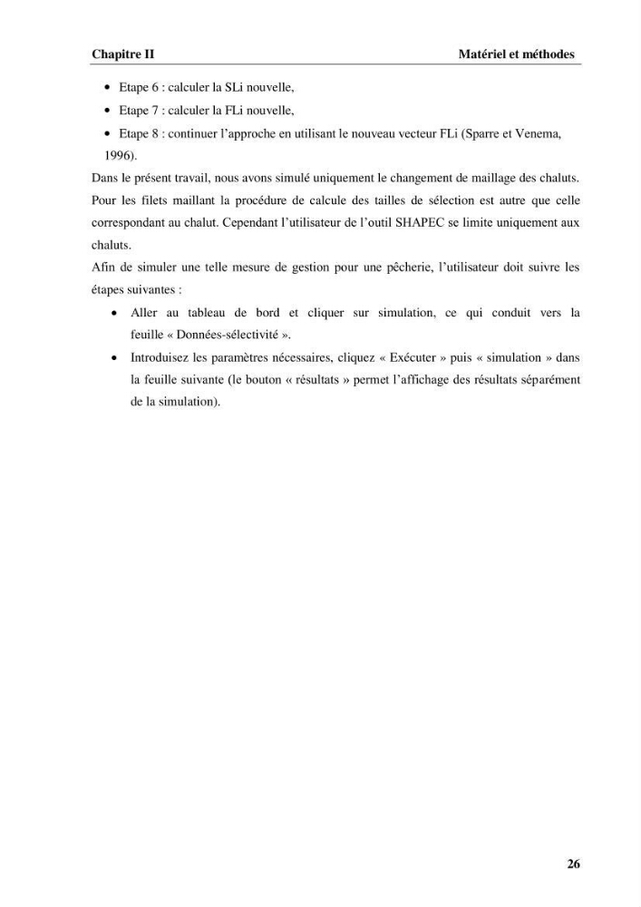 Elaboration d’un outil de simulation pour l’évaluation et de la gestion des pêcheries mixtes multi-flottille: cas de la pêcherie de Pagellus acarne (Risso, 1827) de la région centre algérienne