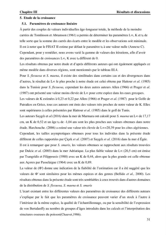 Estimation de la fécondité, de l’âge et modélisation de la croissance des espèces du genre Spicara (Sparidae) de la région centre algérienne.: