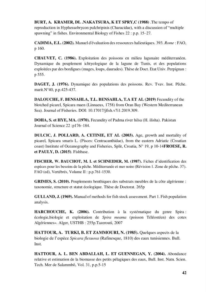 Estimation de la fécondité, de l’âge et modélisation de la croissance des espèces du genre Spicara (Sparidae) de la région centre algérienne.: